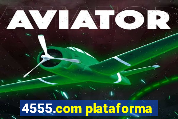 4555.com plataforma